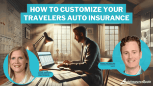 How to Customize Your Travelers Auto...