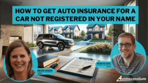 How to Get Auto Insurance for...