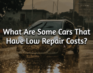 What Are Some Cars That Have...
